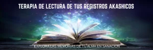 LECTURA DE REGISTROS AKASHICOS